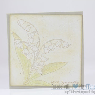 Sympathy card featuring soft floral stamping by Taheerah Atchia