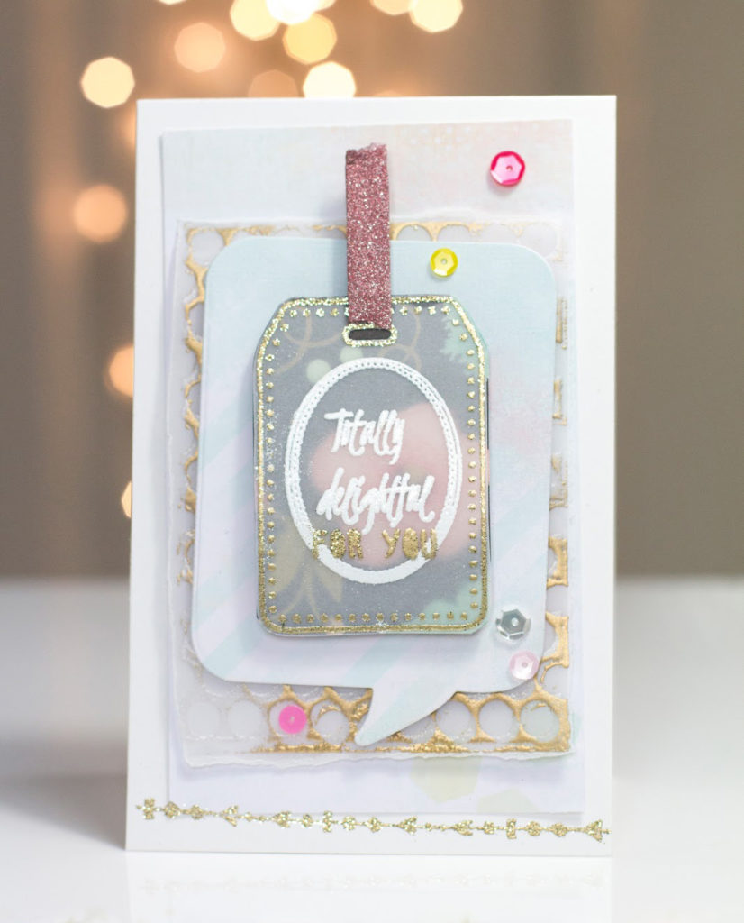 Totally Delightful Layered Card by Taheerah Atchia