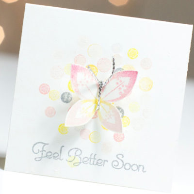 Feel Better Soon Butterfly card by Taheerah Atchia