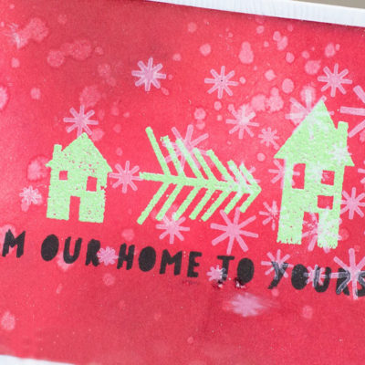 From Our Home to Yours Christmas card by Taheerah Atchia