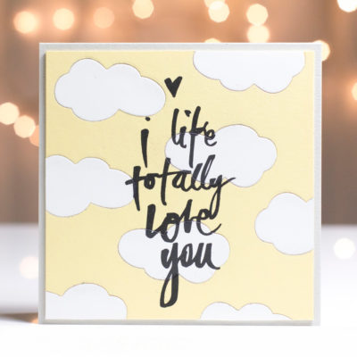 Totally Love You card by Taheerah Atchia