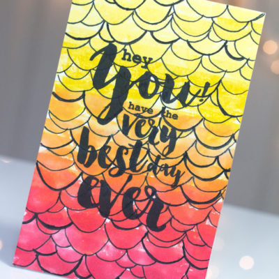 Best Day Ever card by Taheerah Atchia