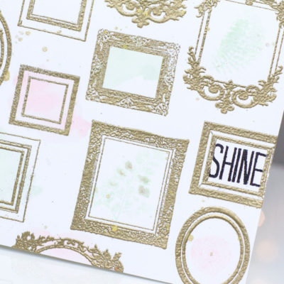 Shine Frames card by Taheerah Atchia
