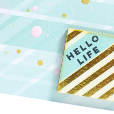 Close-up of Hello Life card by Taheerah Atchia