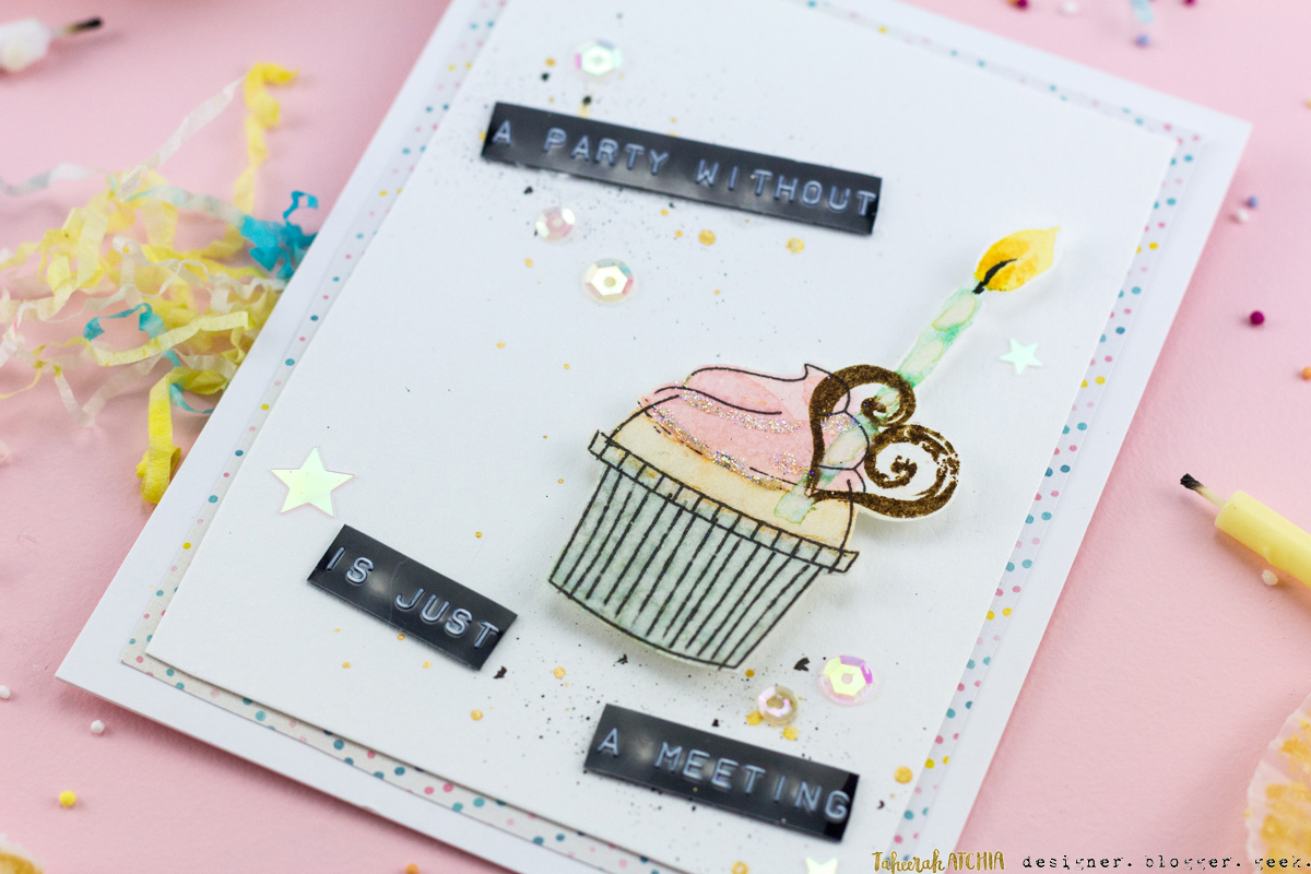 A Party Without Cake is Just A Meeting Card Close-Up by Taheerah Atchia