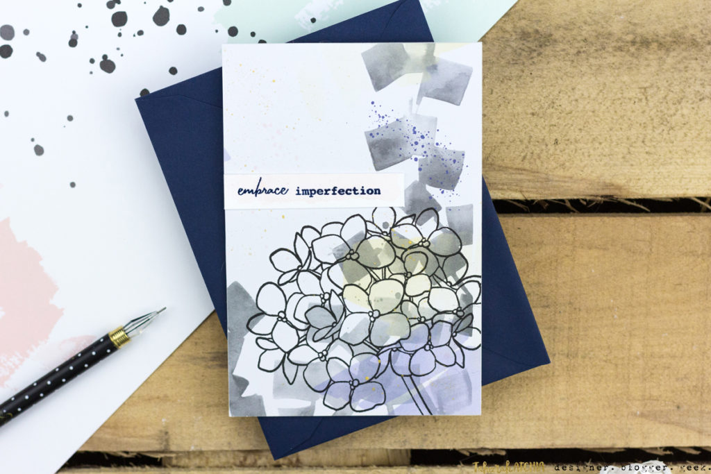 Embrace Imperfection Hydrangea Card by Taheerah Atchia