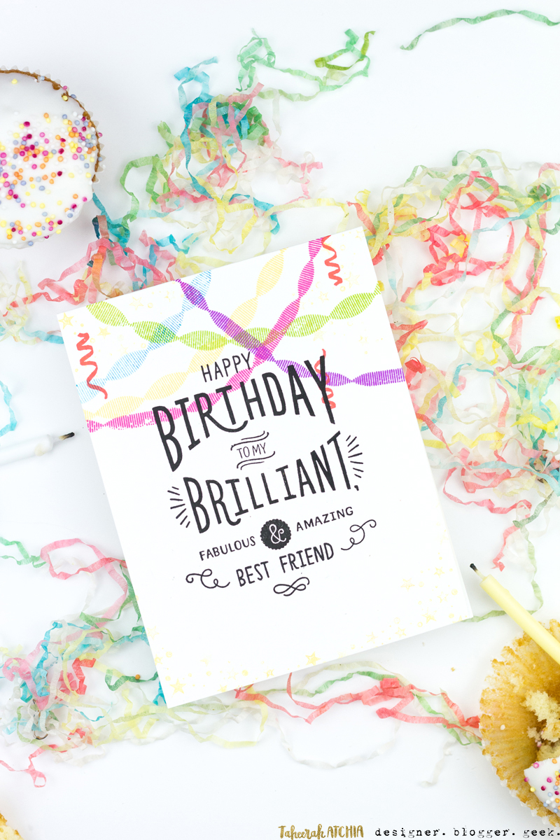 Brilliant Best Friend Birthday Card by Taheerah Atchia