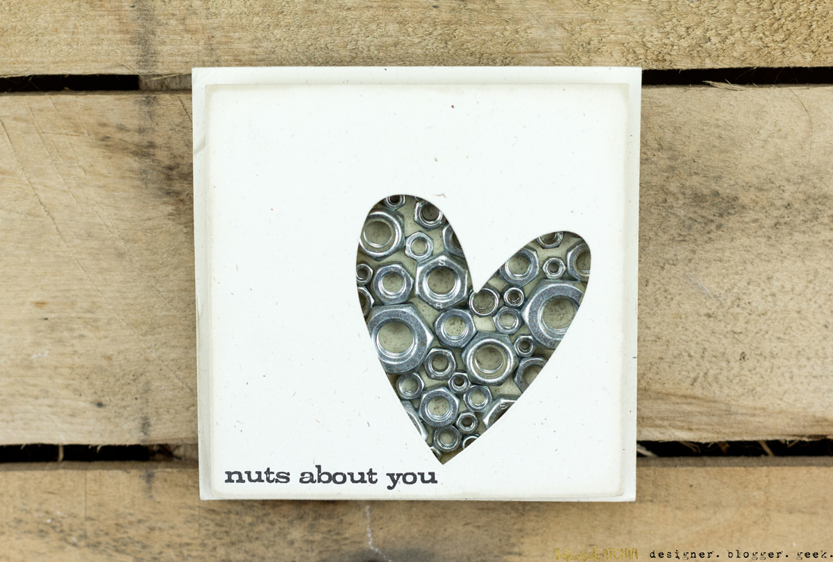 Quick & Easy Valentines Cards for Guys - Nuts About You Card by Taheerah Atchia