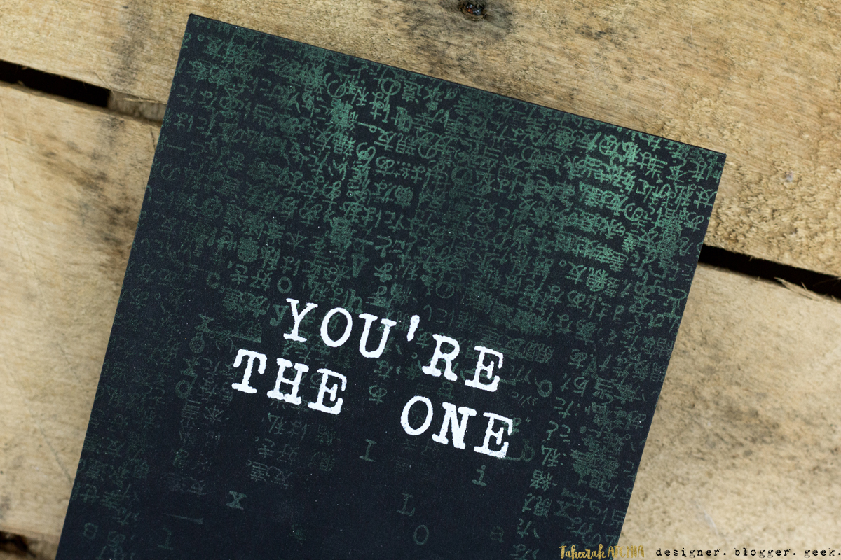 Quick & Easy Valentines Cards for Guys - You're The One Matrix Card by Taheerah Atchia