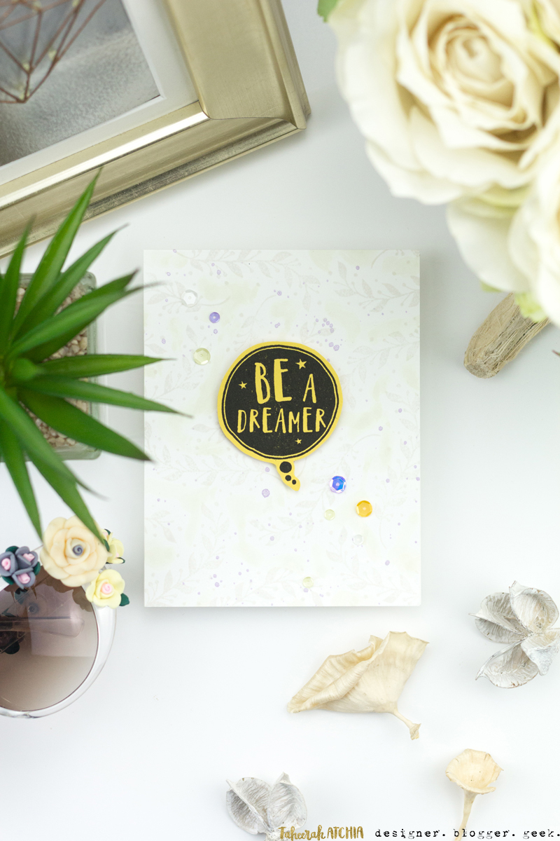 Be A Dreamer Card by Taheerah Atchia