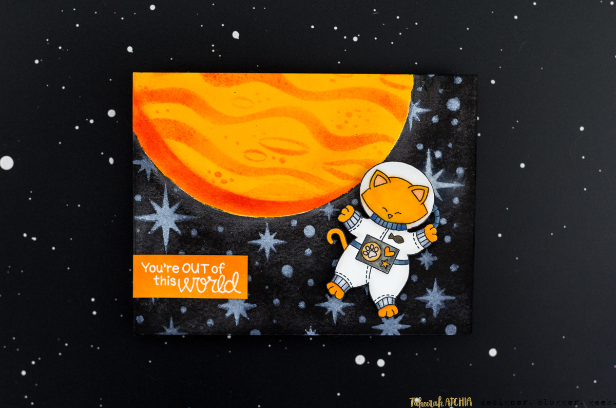 You're Out Of This World Kitty Astronaut Card by Taheerah Atchia