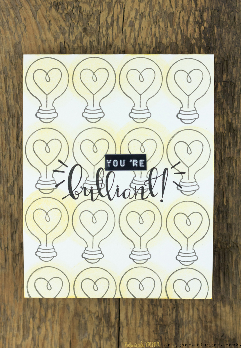 You're Brilliant Lightbulb Card by Taheerah Atchia