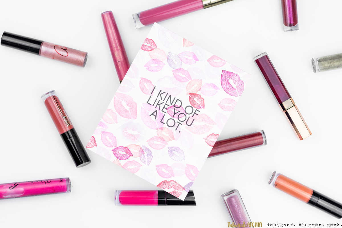 I Kind Of Like You A Lot Lips Card by Taheerah Atchia