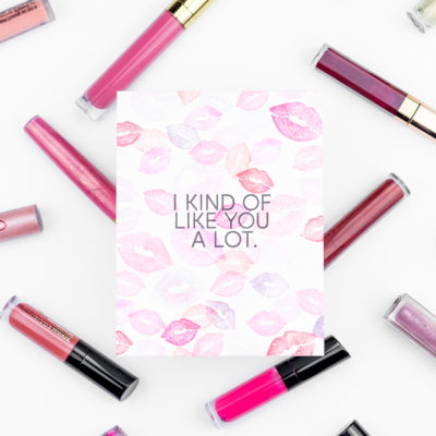 I Kind Of Like You A Lot Lips Card by Taheerah Atchia