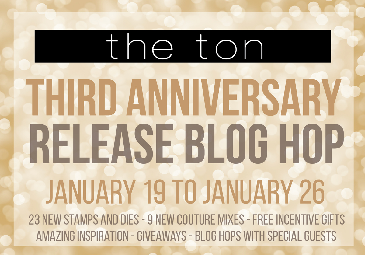 The Ton 3rd Anniversary Blog Hop Graphic