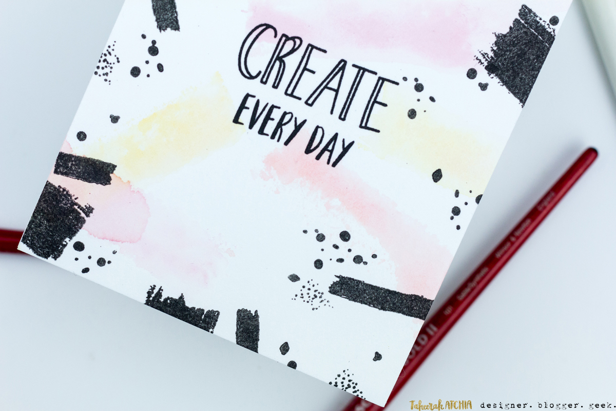 Create Every Day Brushstrokes Card by Taheerah Atchia