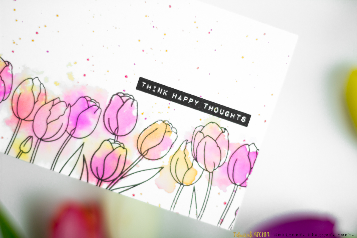 Think Happy Thoughts Tulips Card by Taheerah Atchia