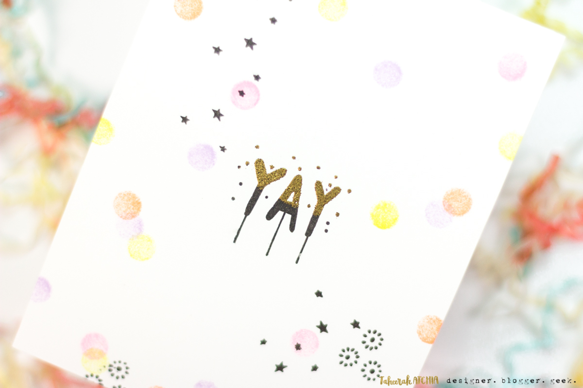 Yay Confetti Card by Taheerah Atchia